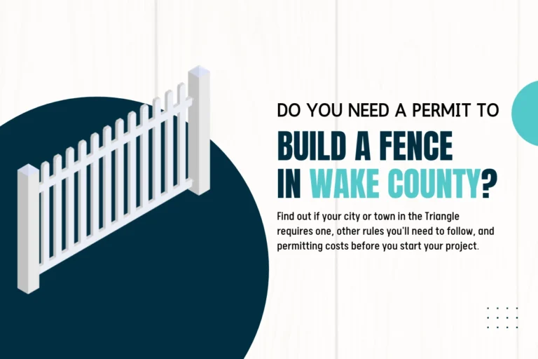 Do you need a permit to build a fence in Wake County?